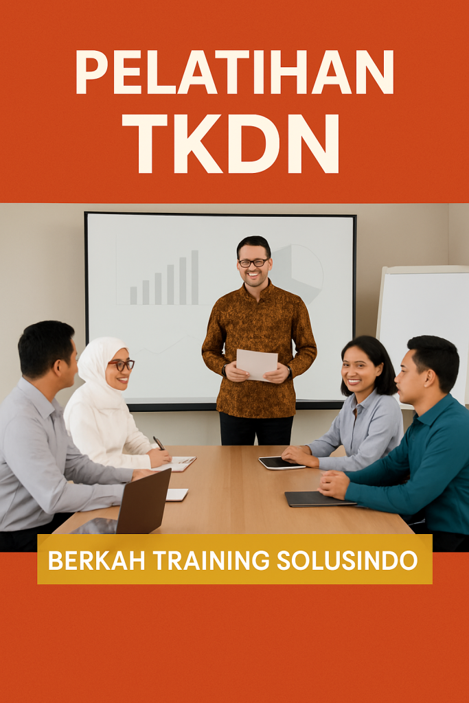 Pelatihan TKDN (Tingkat Komponen Dalam Negeri)